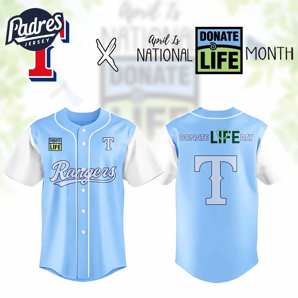 Texas Rangers MLB x Donate Life Month Personalized Baseball Jersey Outfit - Padres Jersey Oasis: Elevate Your Baseball Style Game