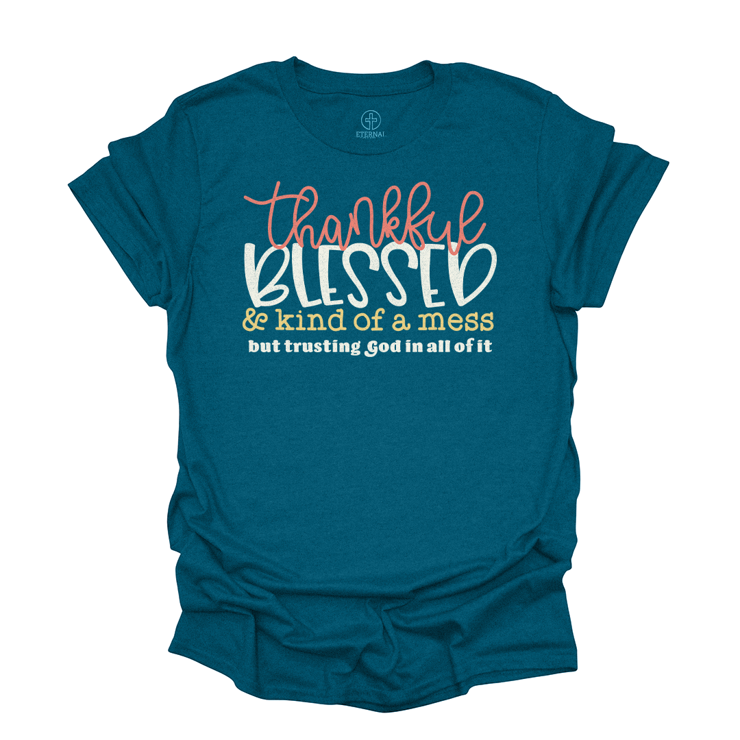 FREE Thankful Blessed Mess Tee *Add Any Other Item To Cart To Unlock FREE Price. Limit 1*