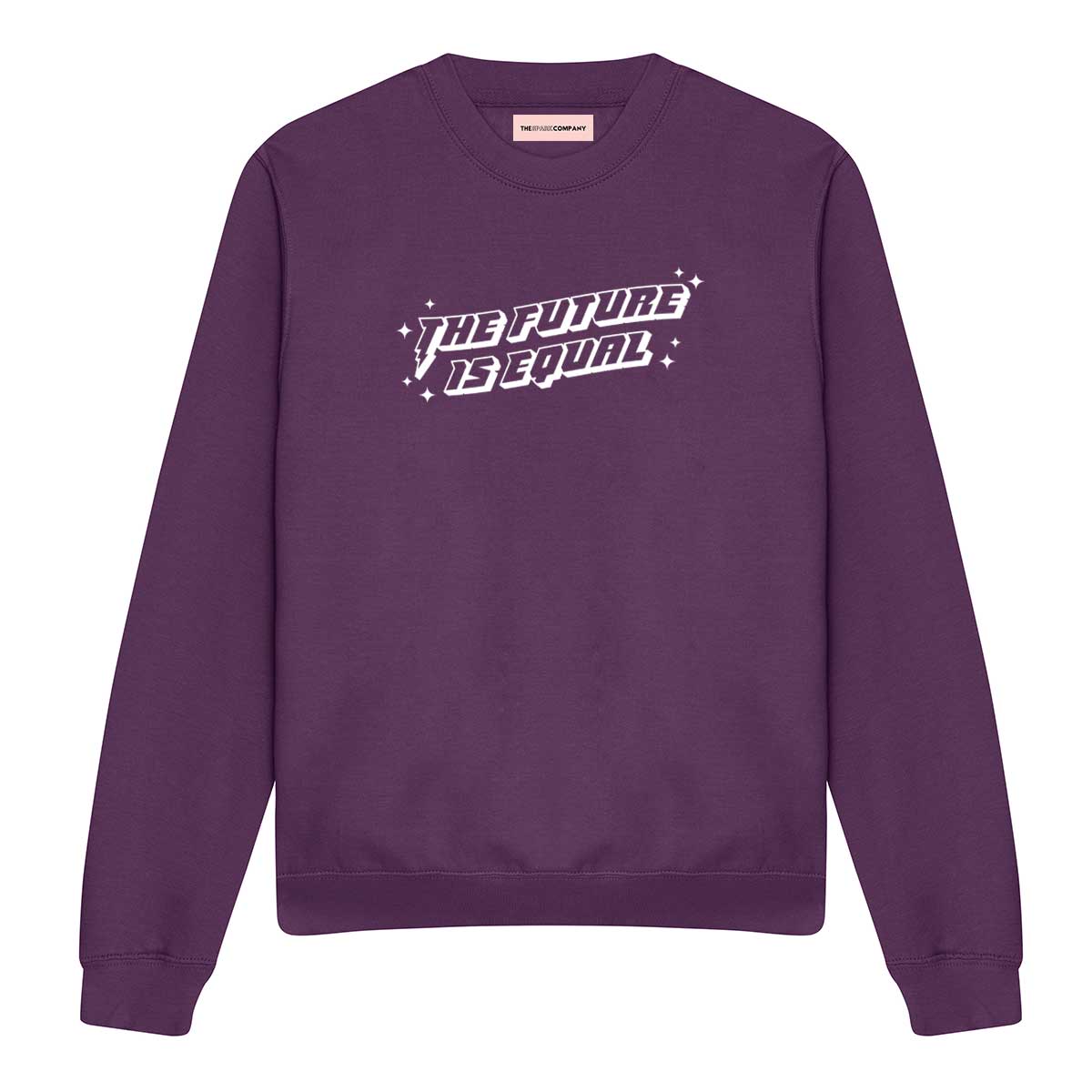 The Future Is Equal Sweatshirt