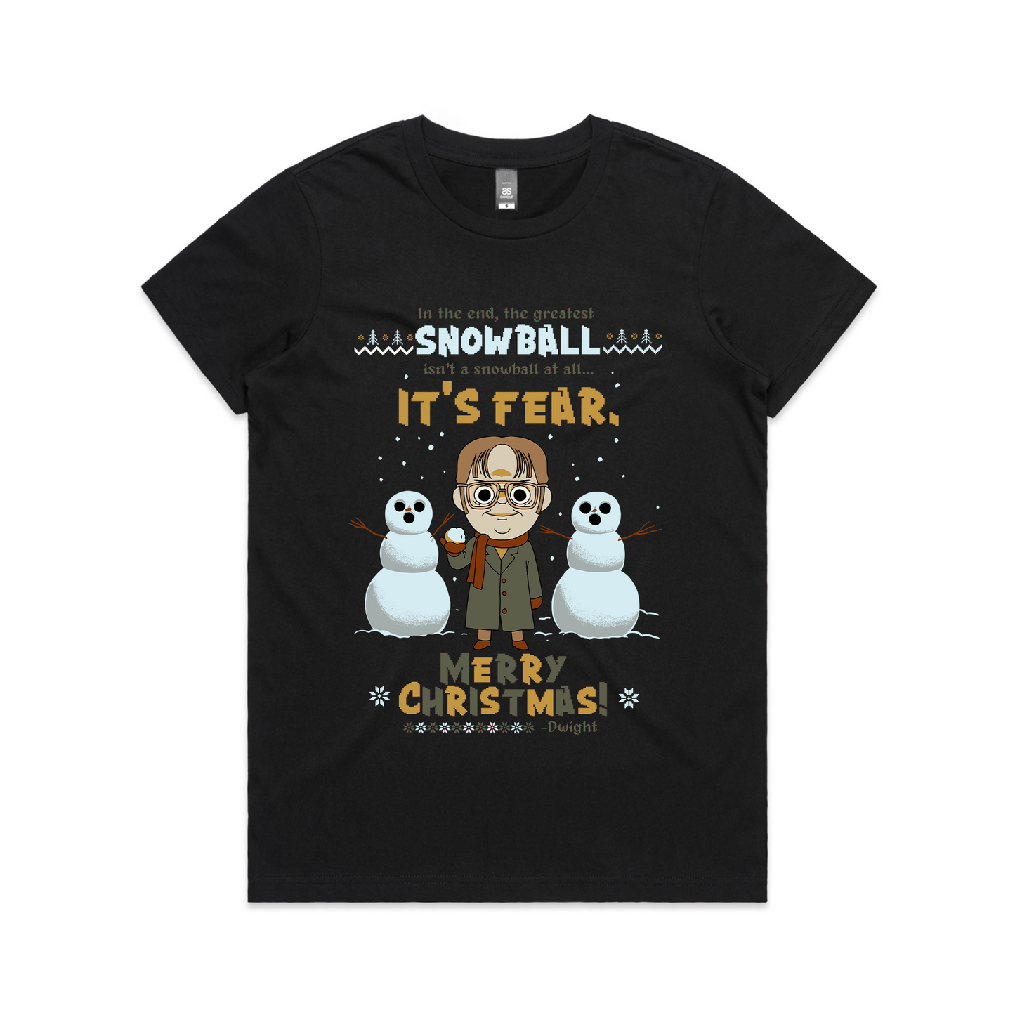 The Greatest Snowball Is Fear Tee