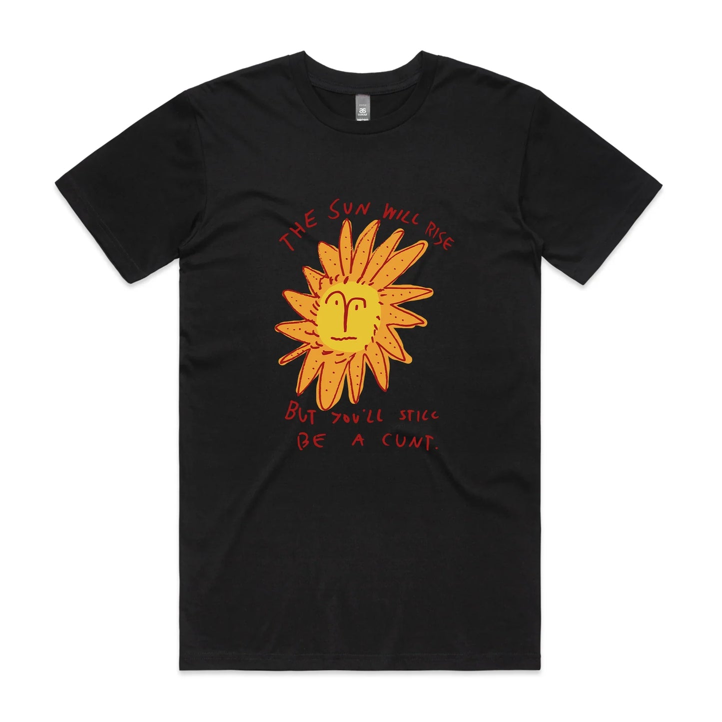 The Sun Will Rise Tee