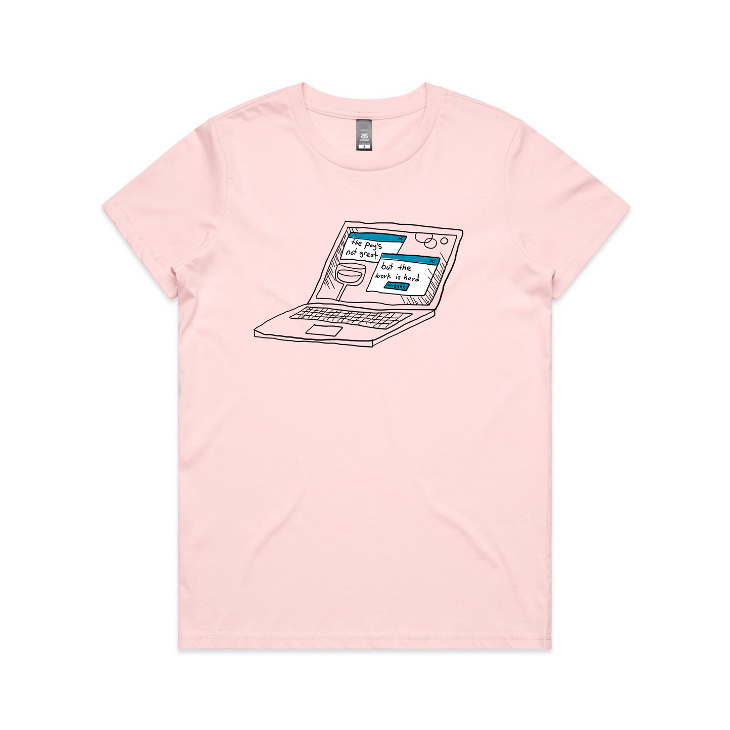 The Work Is Hard Tee