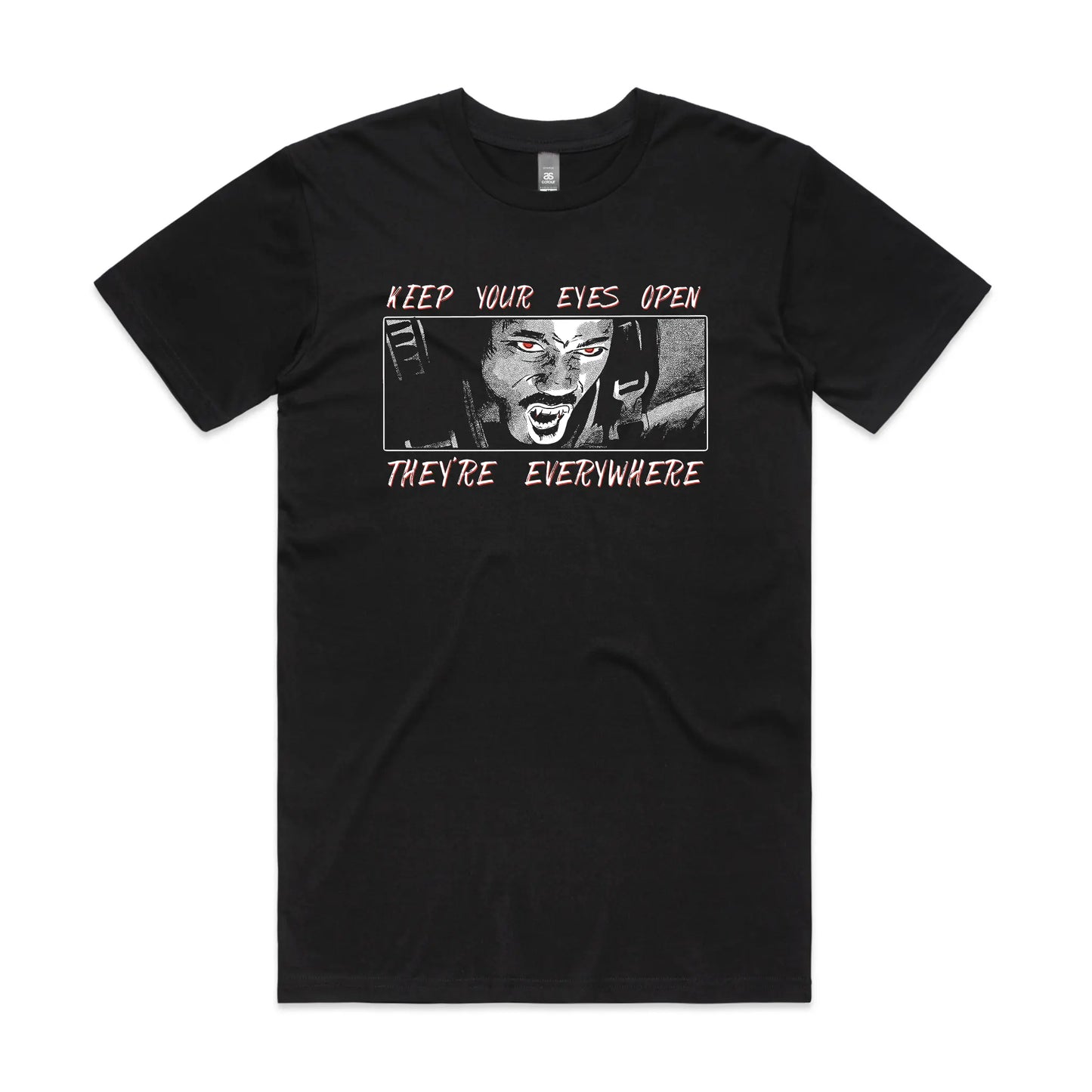 They're Everywhere Tee