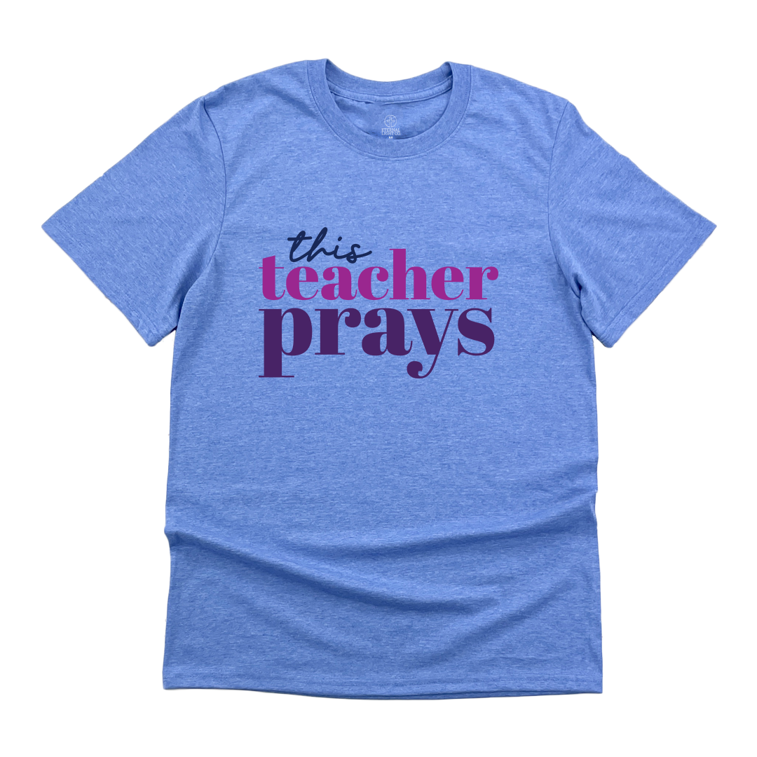This Teacher Prays Tee