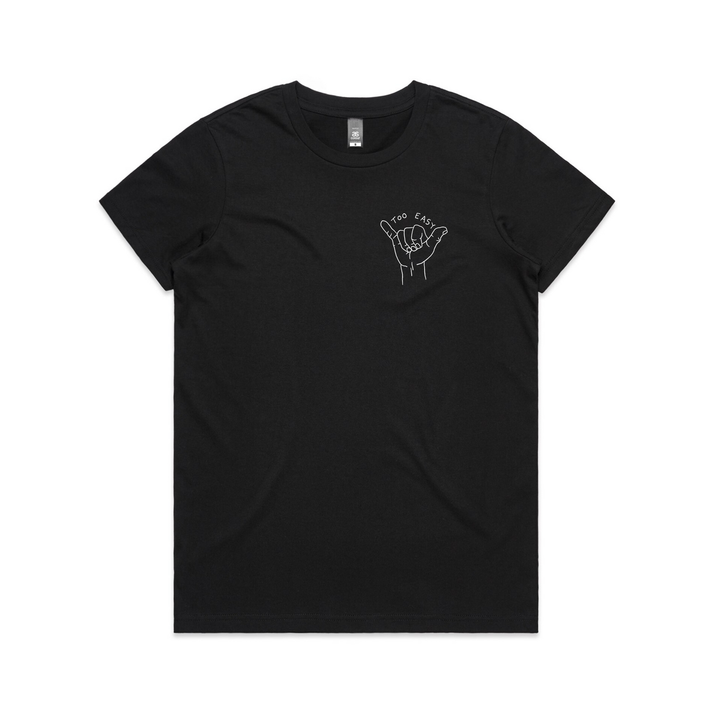 Too Easy Tee