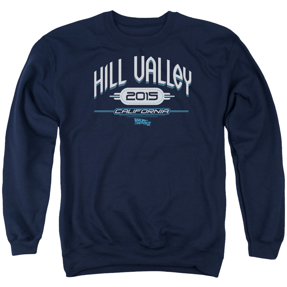 Back to the Future Trilogy Hill Valley 2015 - Men's Crewneck Sweatshirt