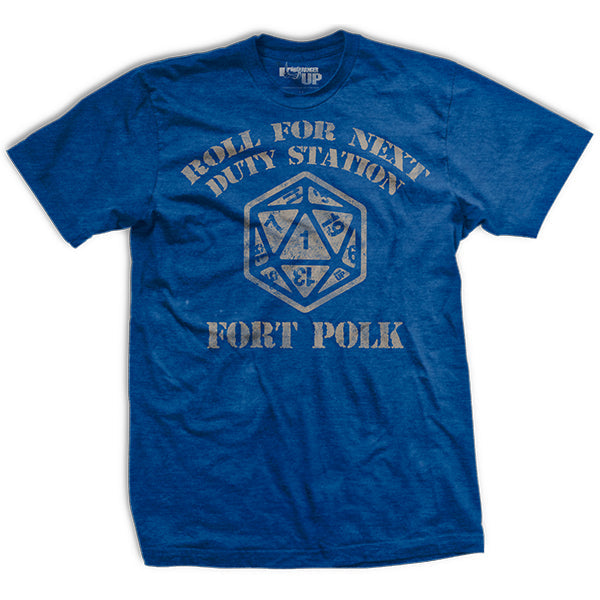 Natural 1 - You are going to Fort Polk T-Shirt