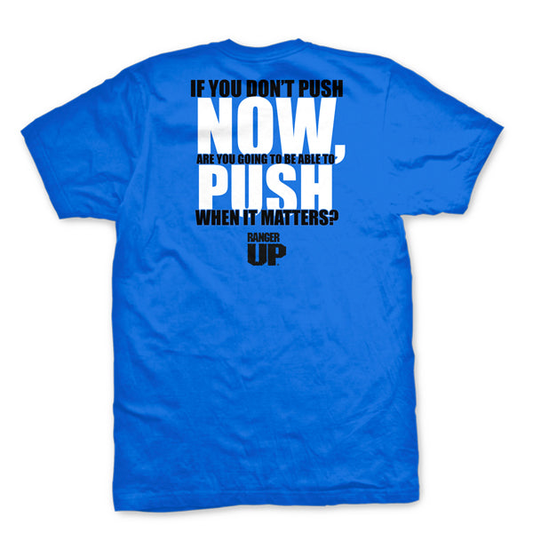 Why We Ranger Up T-Shirt
