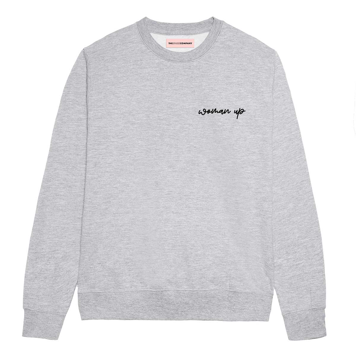 Woman Up Embroidery Detail Sweatshirt