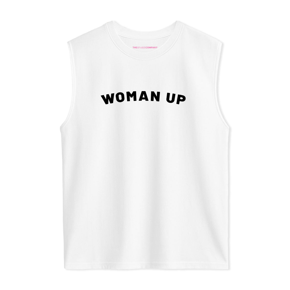Woman Up Sleeveless T-Shirt