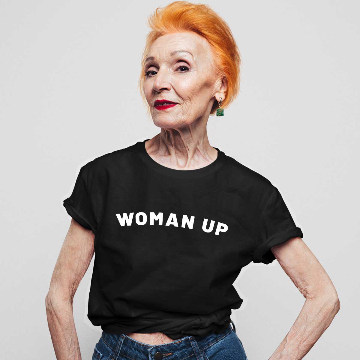 Woman Up T-Shirt