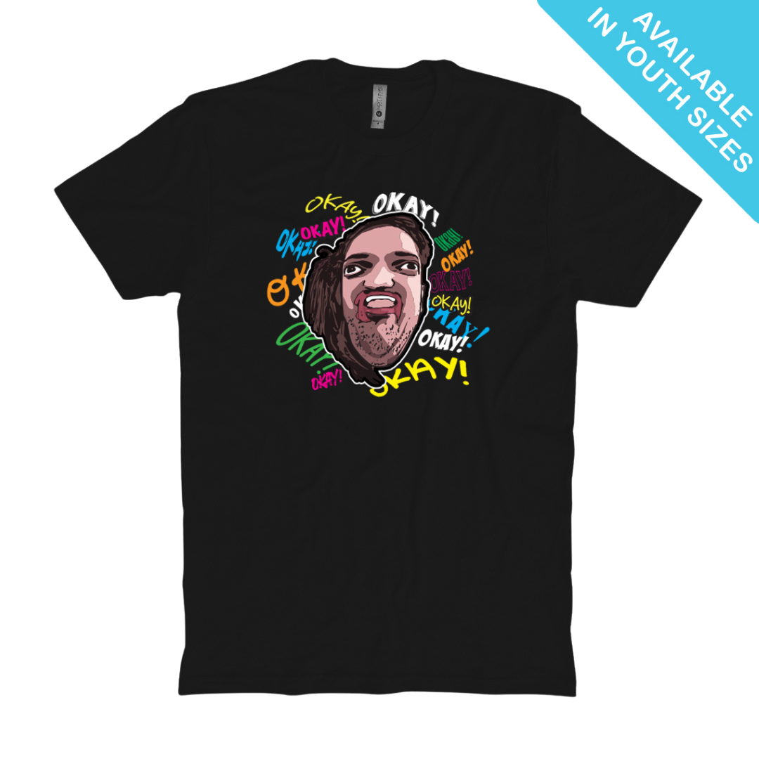 OKAY! T-shirt