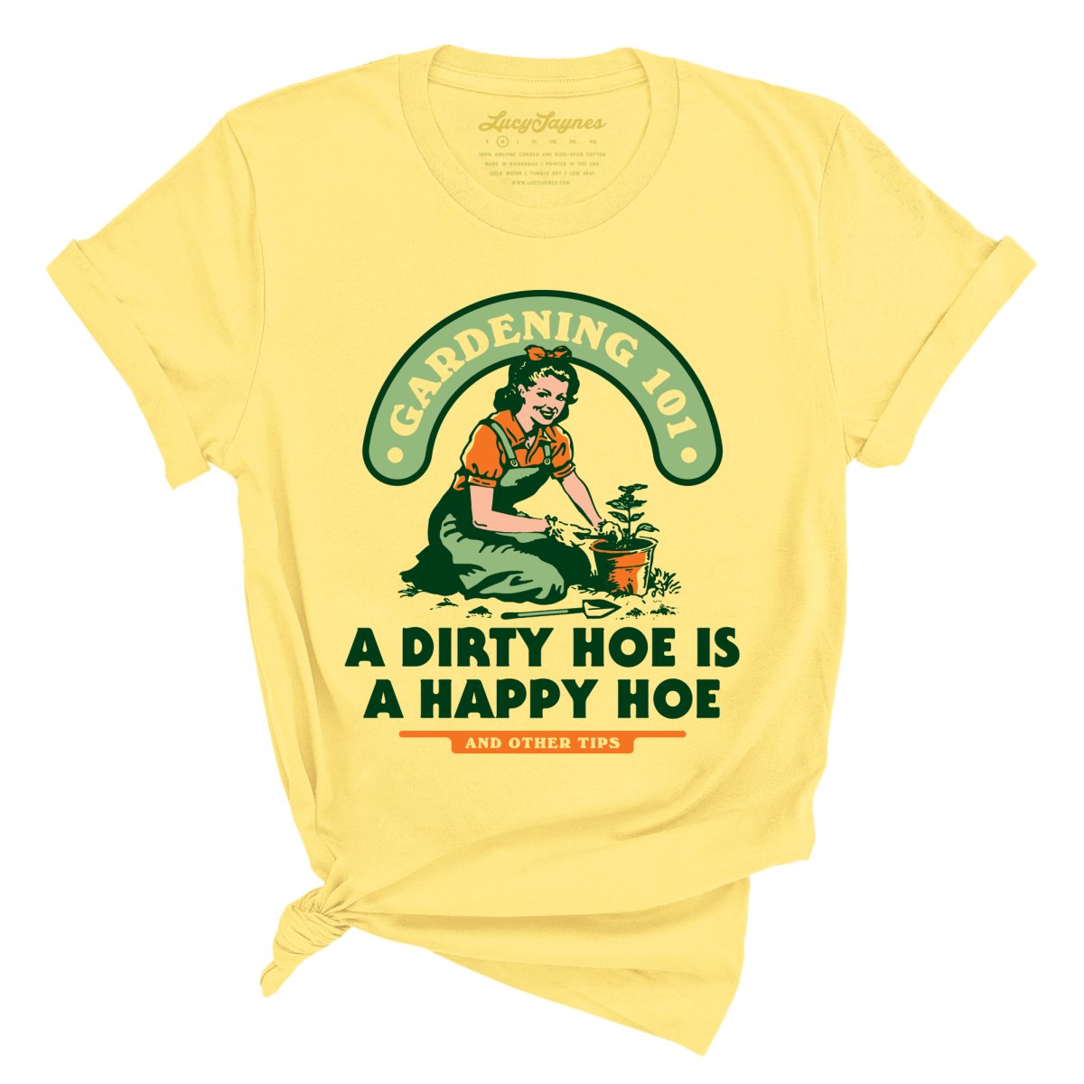 A Dirty Hoe Is A Happy Hoe Tee