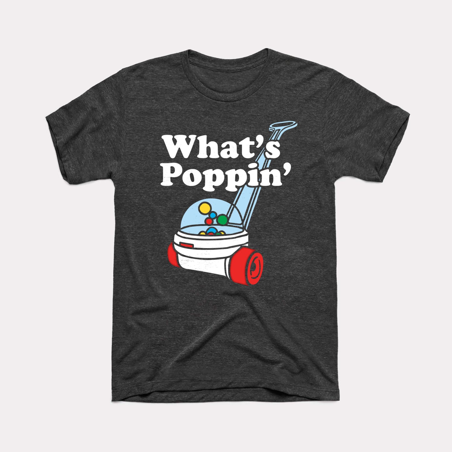 What's Poppin' Adult Unisex Tee
