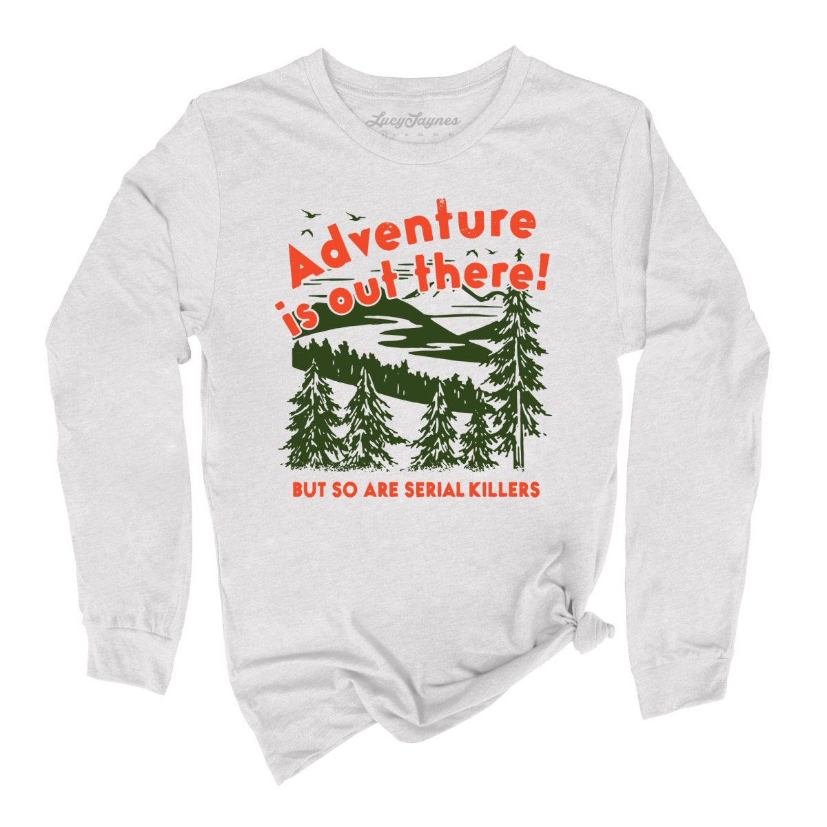 Adventure Is Out There Long Sleeve Tee