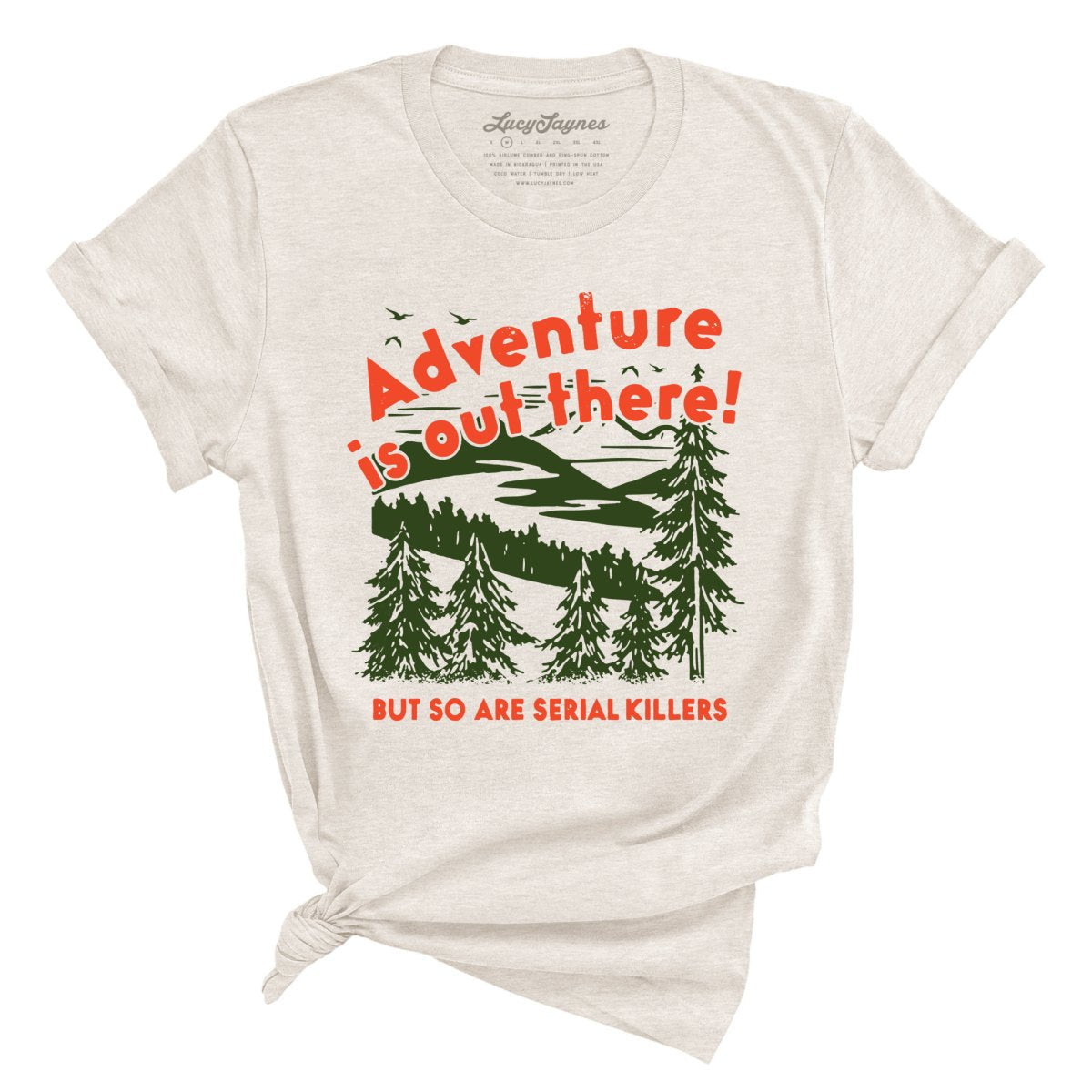 Adventure Is Out There Tee