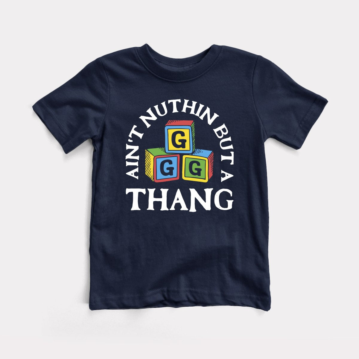 Ain't Nuthin But A G Thang - Baby Tee