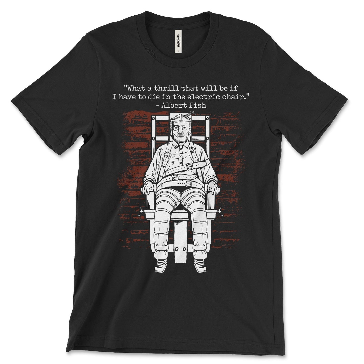 Albert Fish Electric Chair Shirt