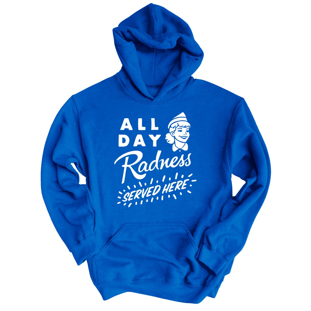 All Day Radness - Hoodie