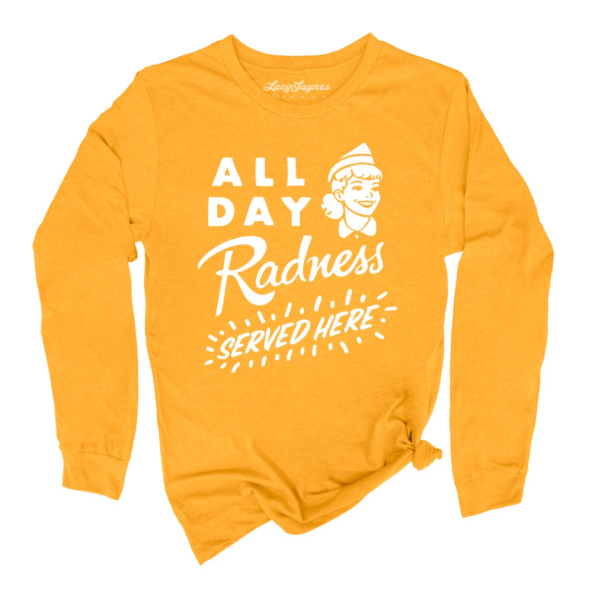 All Day Radness - Long Sleeve Tee