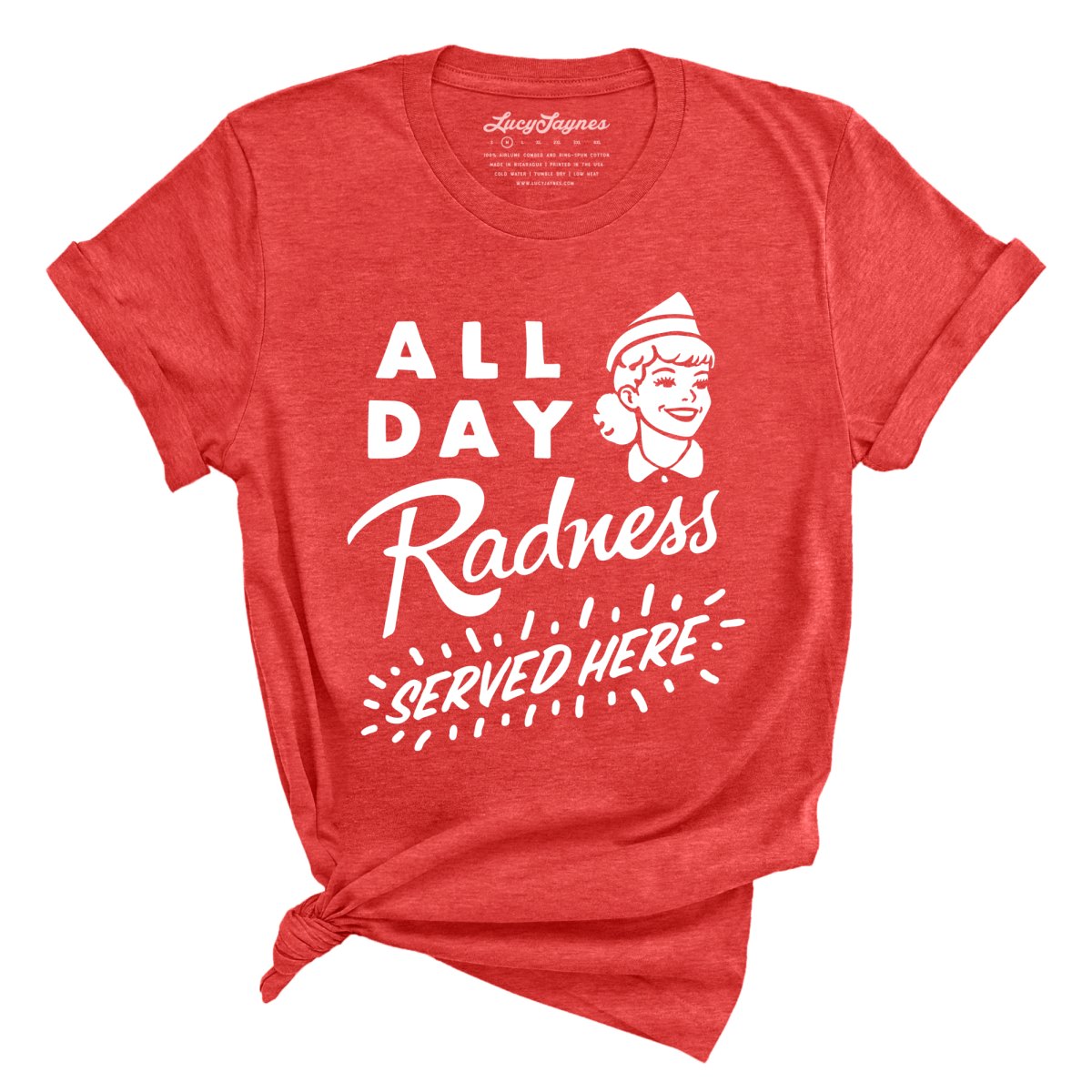 All Day Radness - Tee