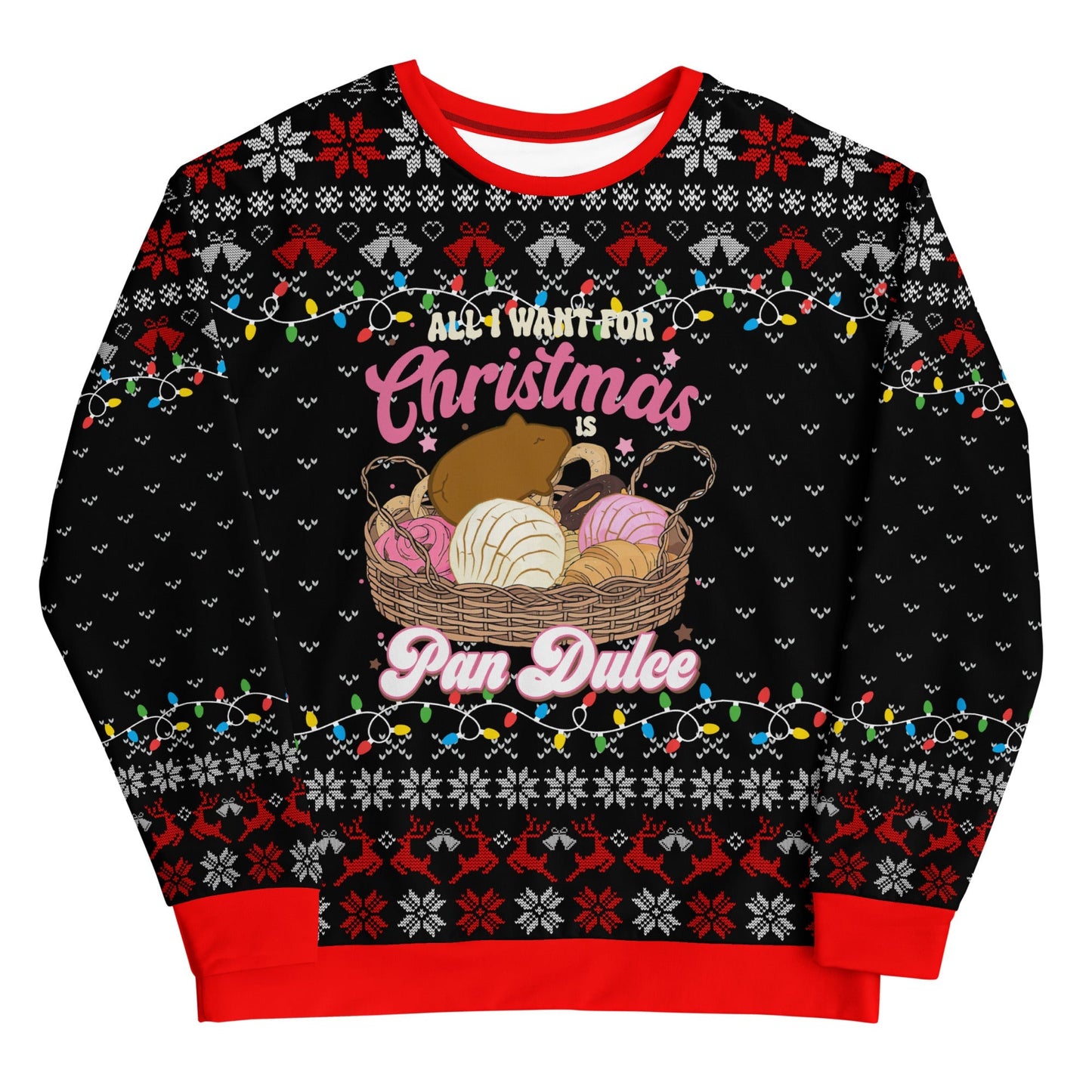 All I Want for Christmas is Pan Dulce Ugly Christmas Sweatshirt