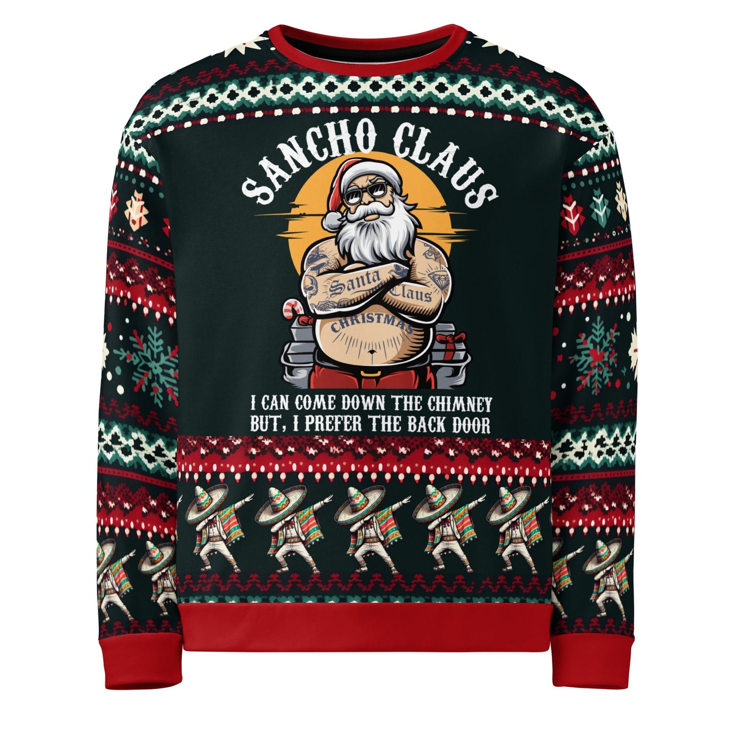 Sancho Claus I Prefer the Back Door Ugly Navidad Sweatshirt