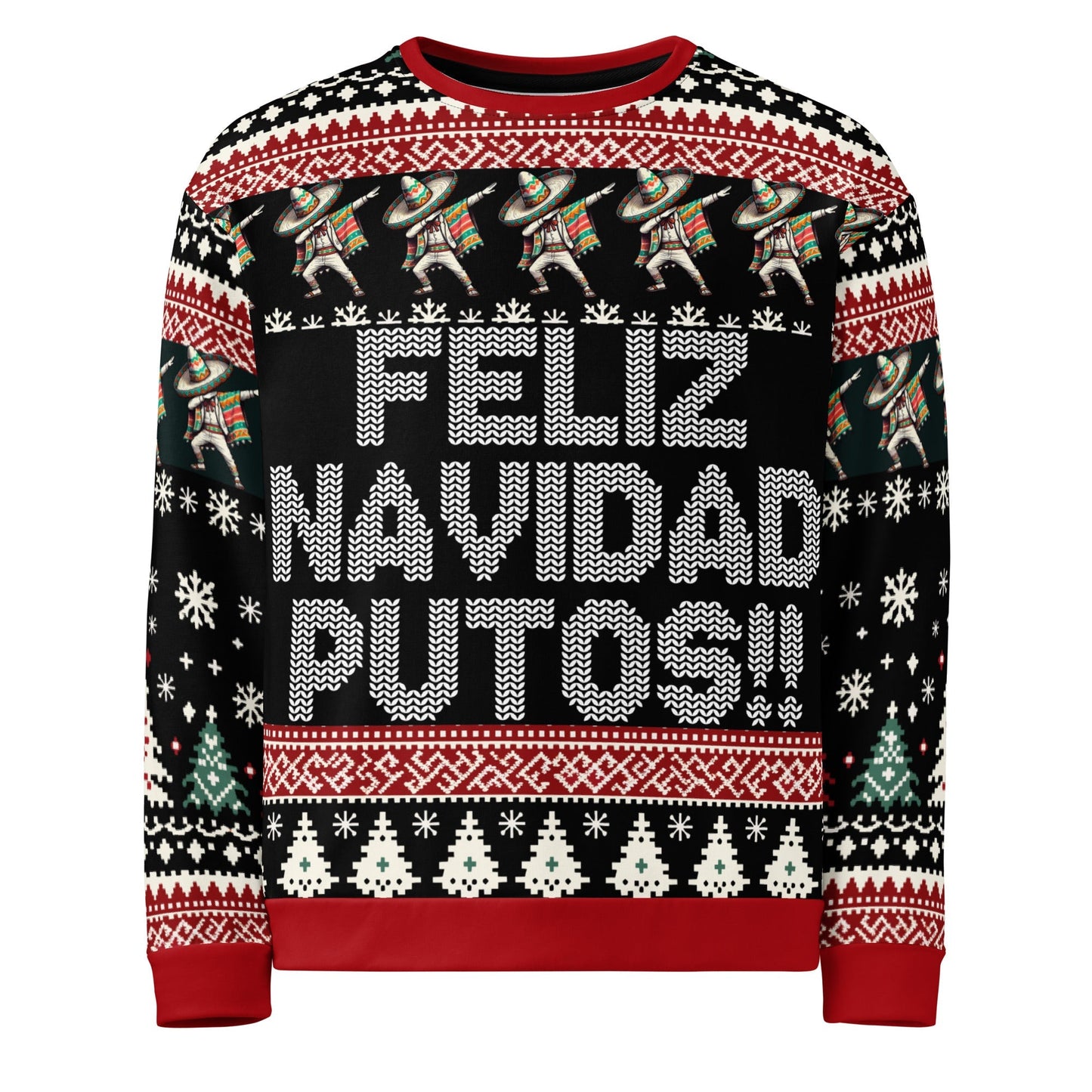 Feliz Navidad Putos Ugly Navidad Sweatshirt for Latinos