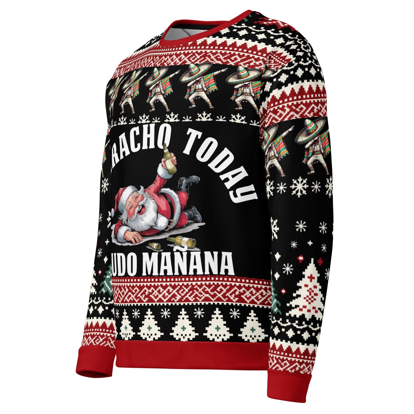 Borracho Today Crudo Manana Ugly Navidad Sweatshirt