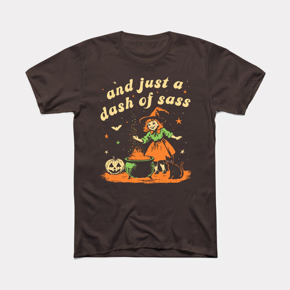 And Just A Dash Of Sass - Adult Unisex Tee