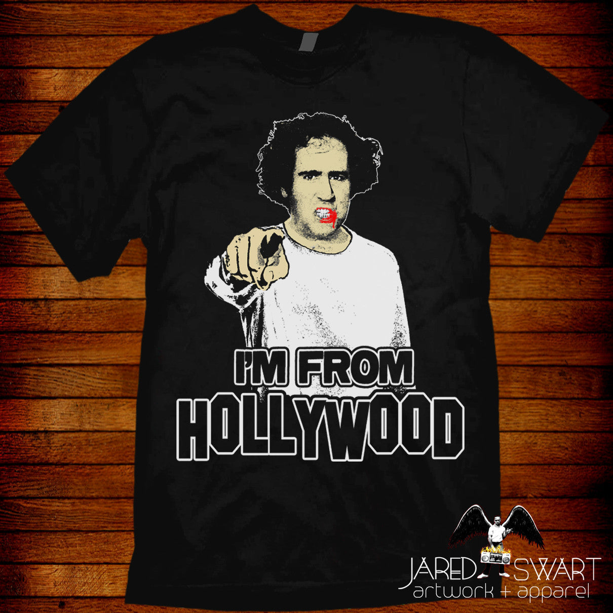 Andy Kuafman T-shirt "I'm From Hollywood"