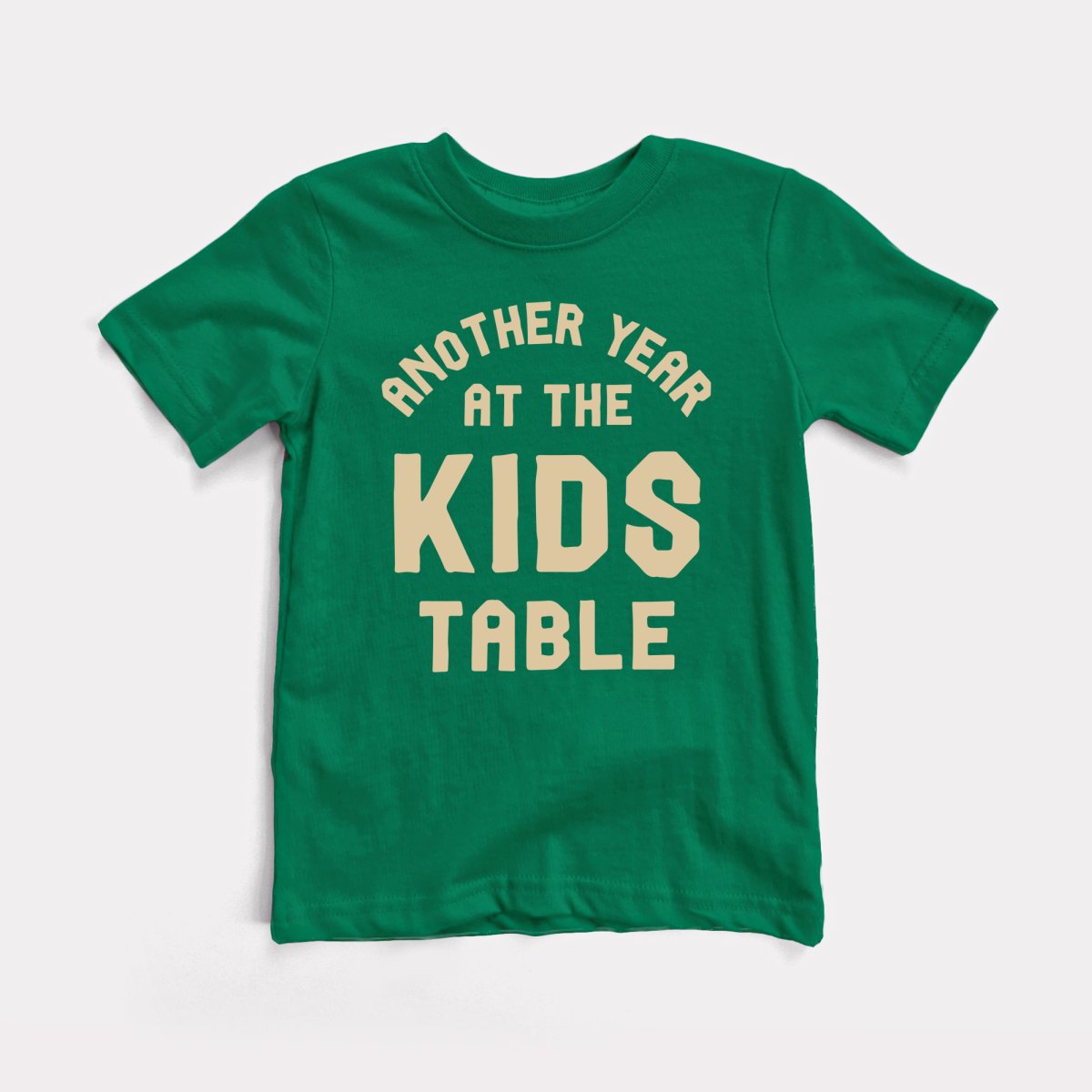 Another Year At The Kids Table - Baby Tee
