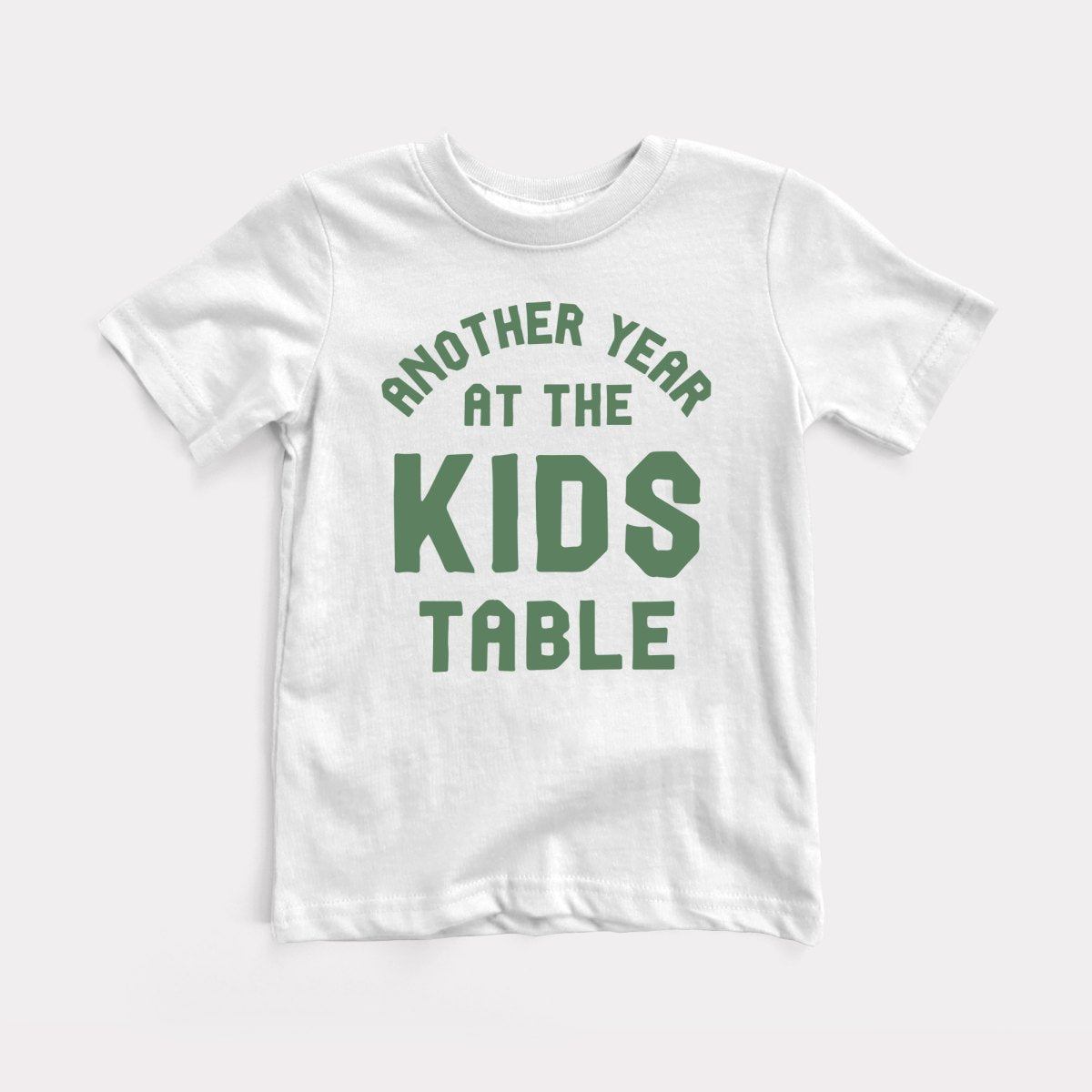 Another Year At The Kids Table - Baby Tee