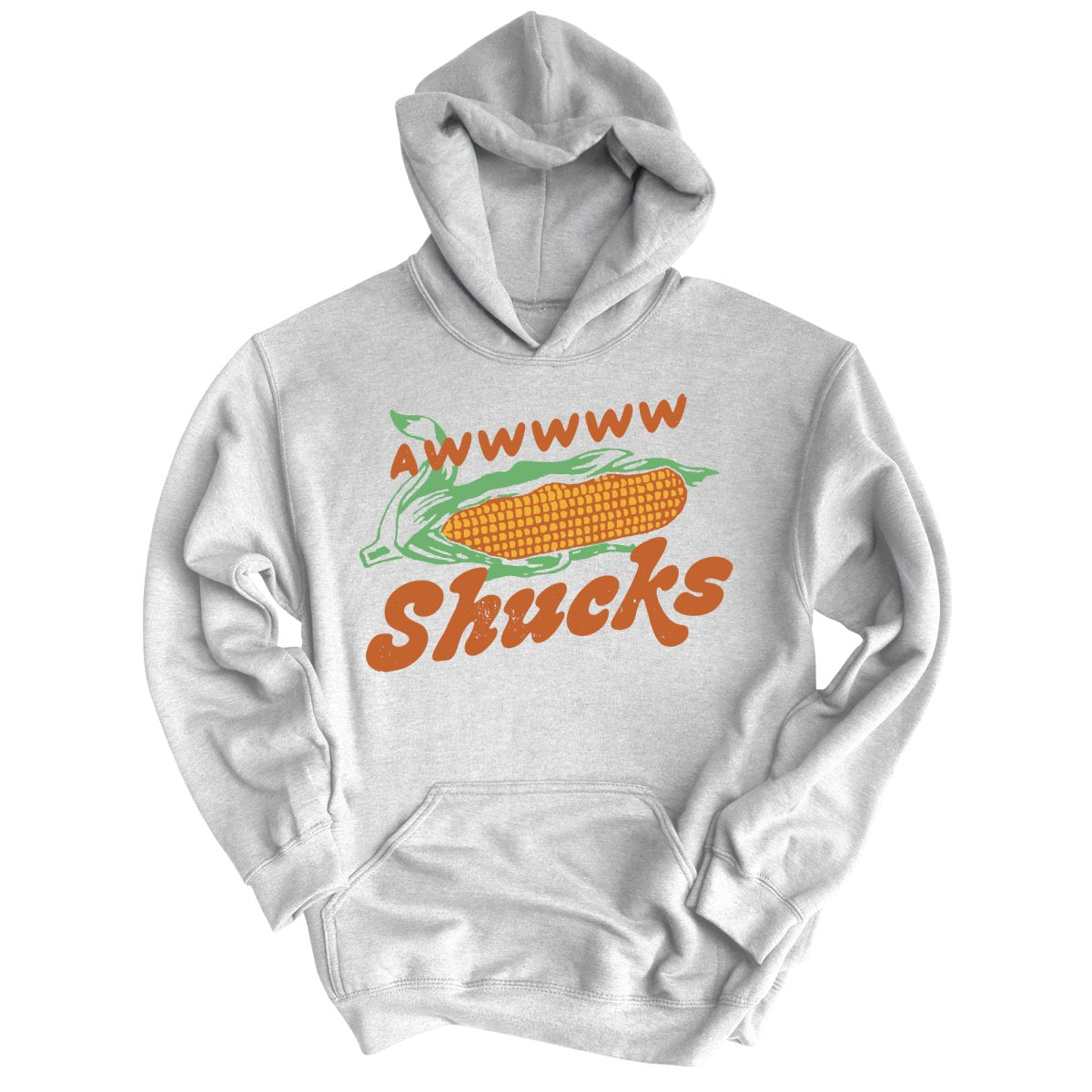 Awwwww Shucks Hoodie