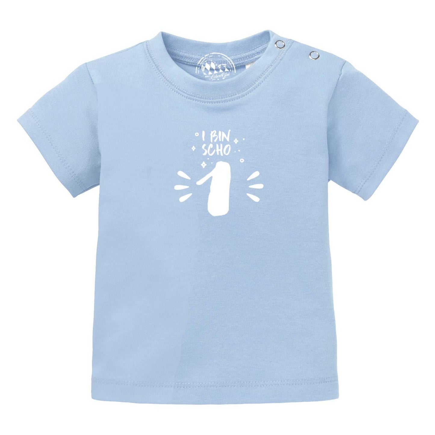 Baby T-Shirt "I bin scho 1!"