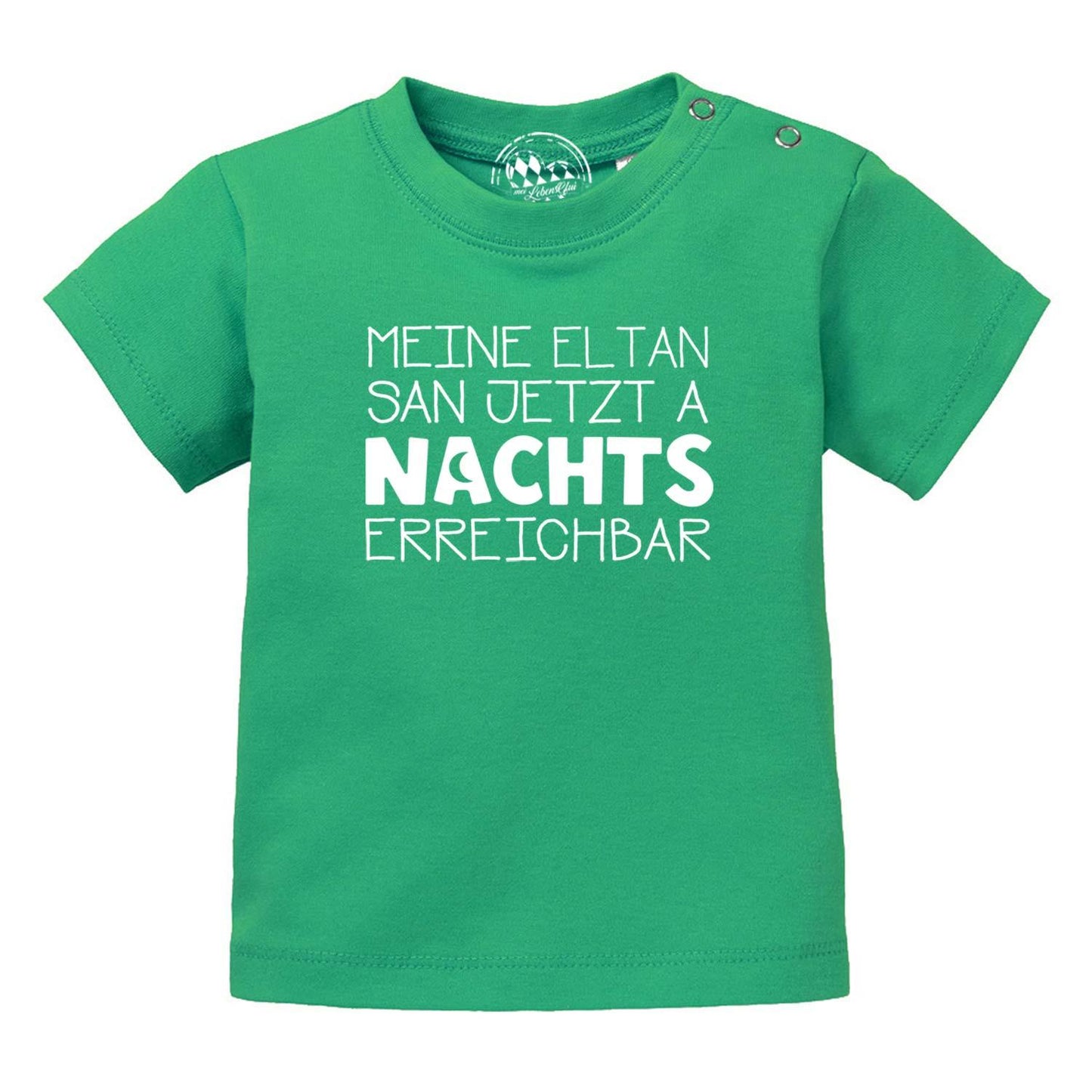 Baby T-Shirt "Nachts erreichbar!"