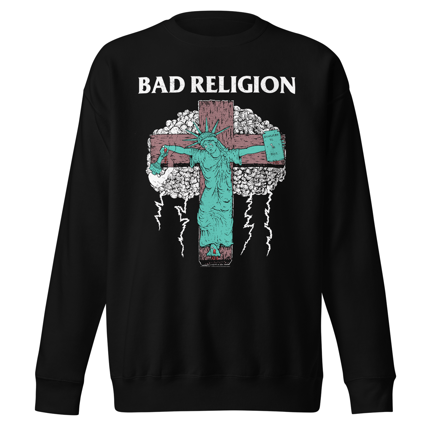 Bad Religion January 16th Sweatshirt