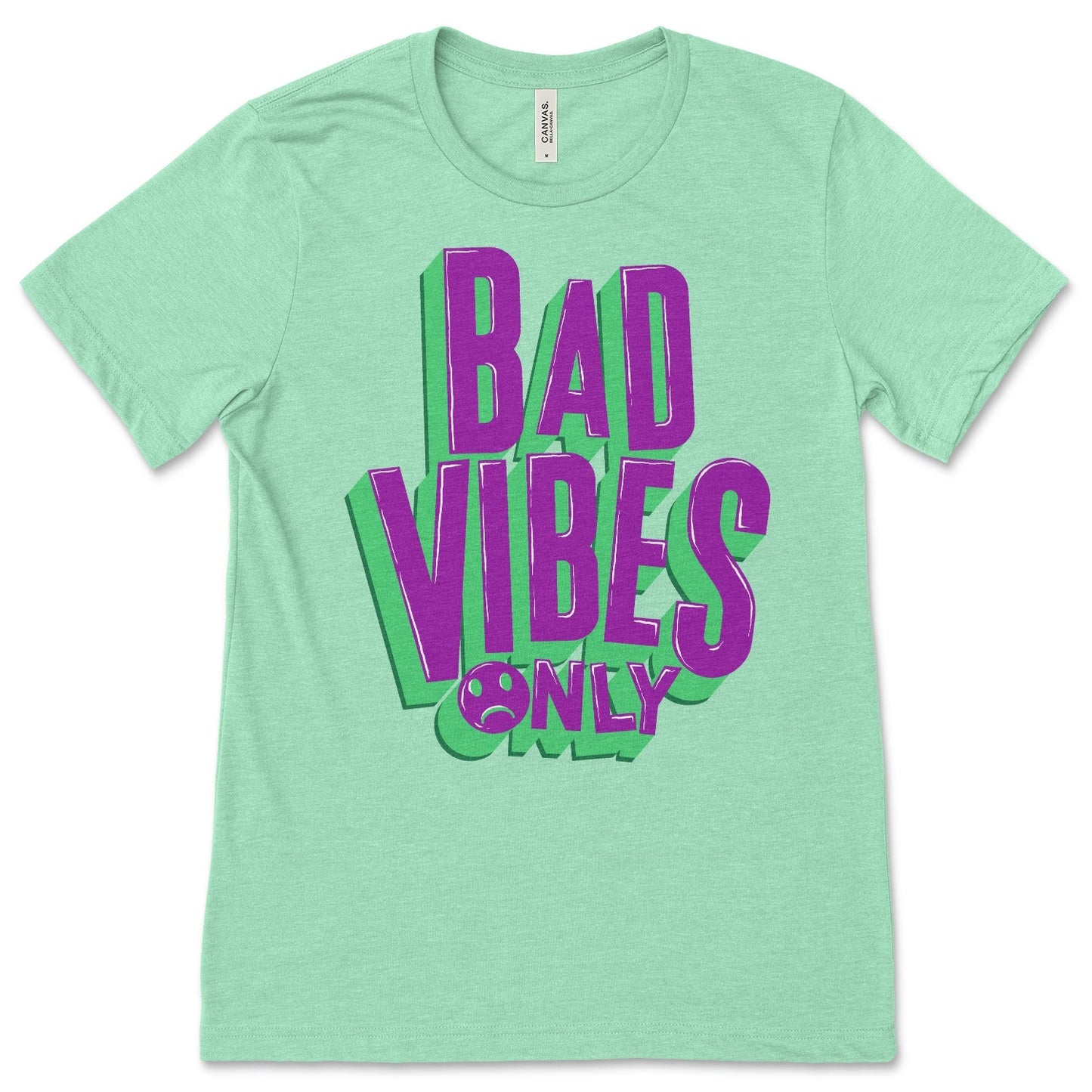 Bad Vibes Only Shirt