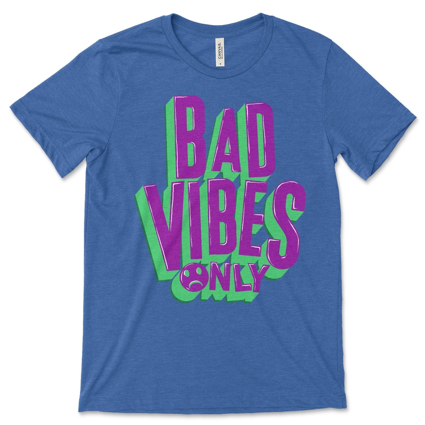 Bad Vibes Only Shirt