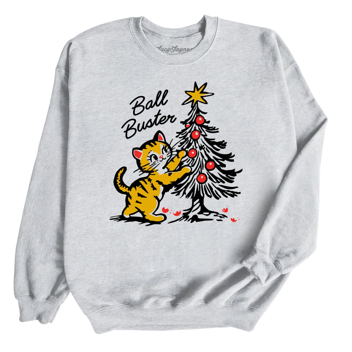 Ball Buster - Sweatshirt