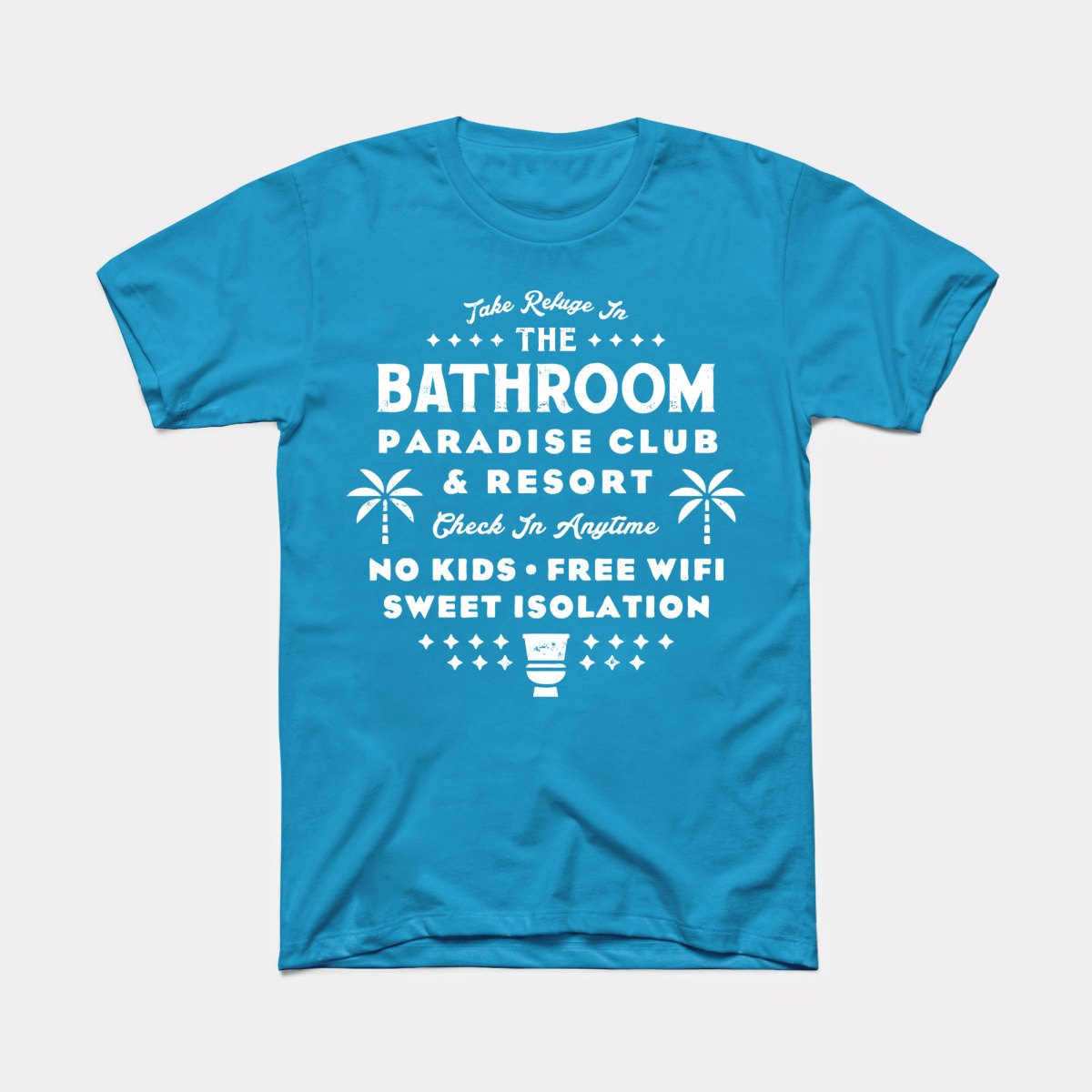 Bathroom Paradise Club Adult Unisex Tee