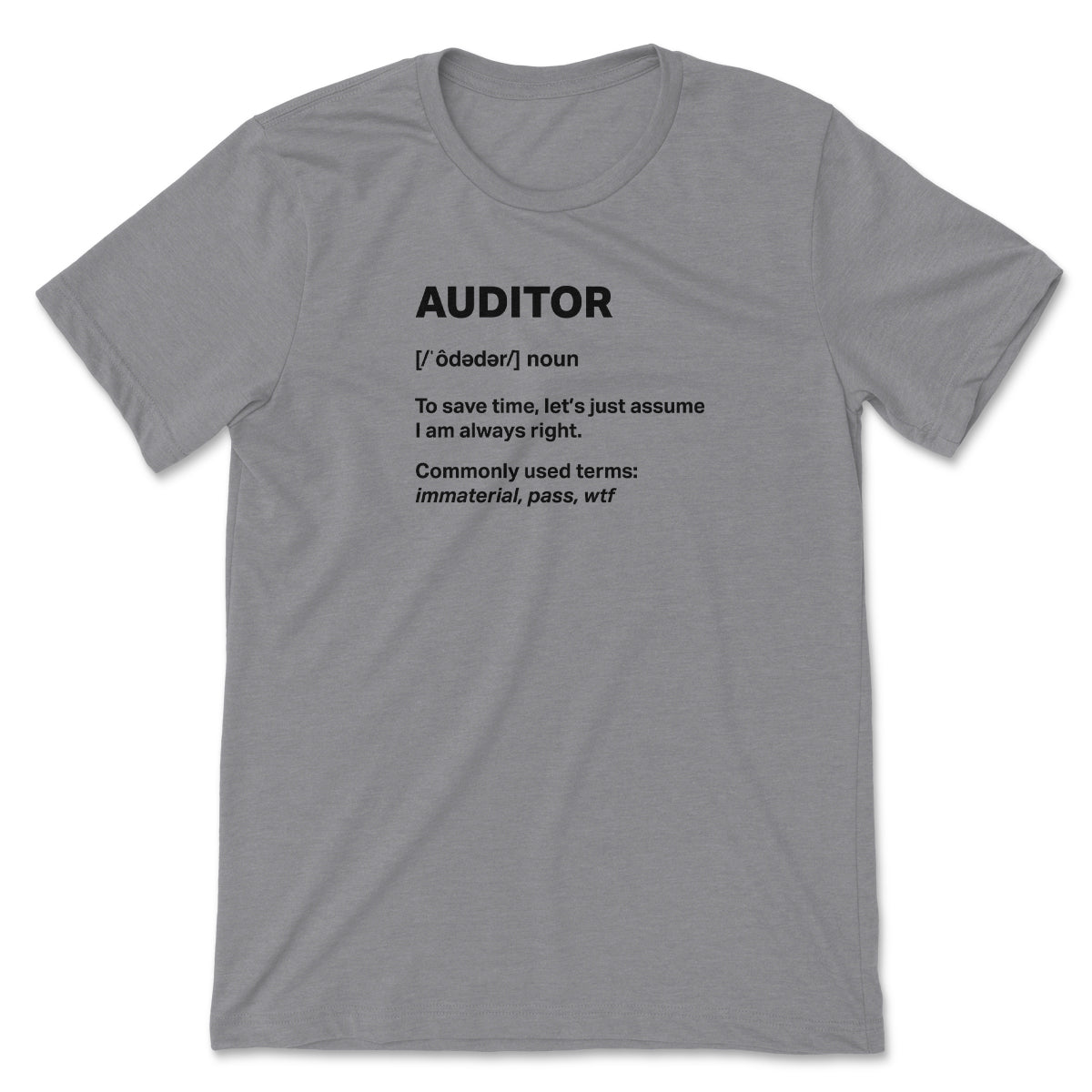 Auditor Tee