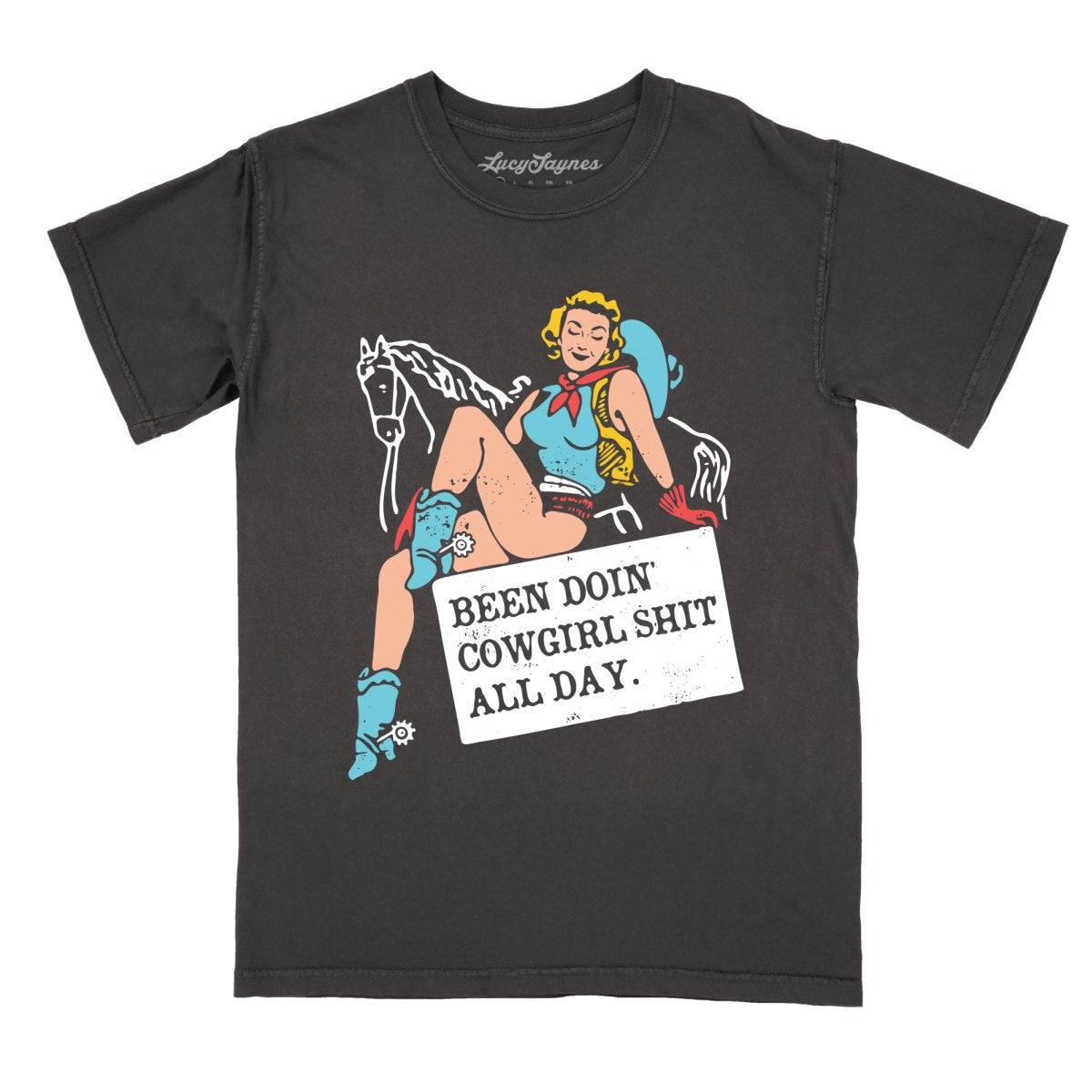 Been Doin' Cowgirl Shit All Day Comfort Colors Tee