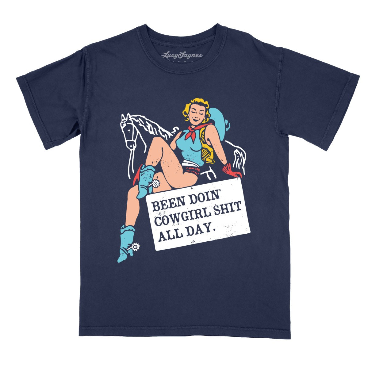 Been Doin' Cowgirl Shit All Day Comfort Colors Tee