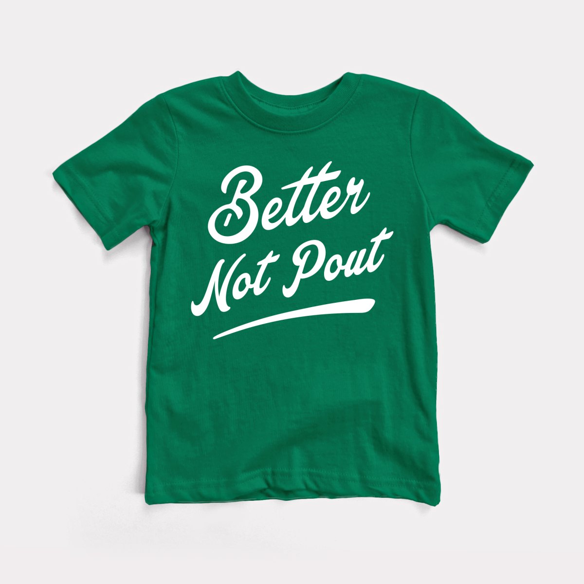 Better Not Pout Youth Tee