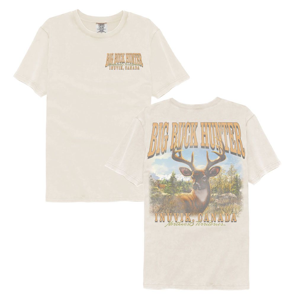 Big Buck Hunter Inuvik Canada F B Comfort Colors T-Shirt