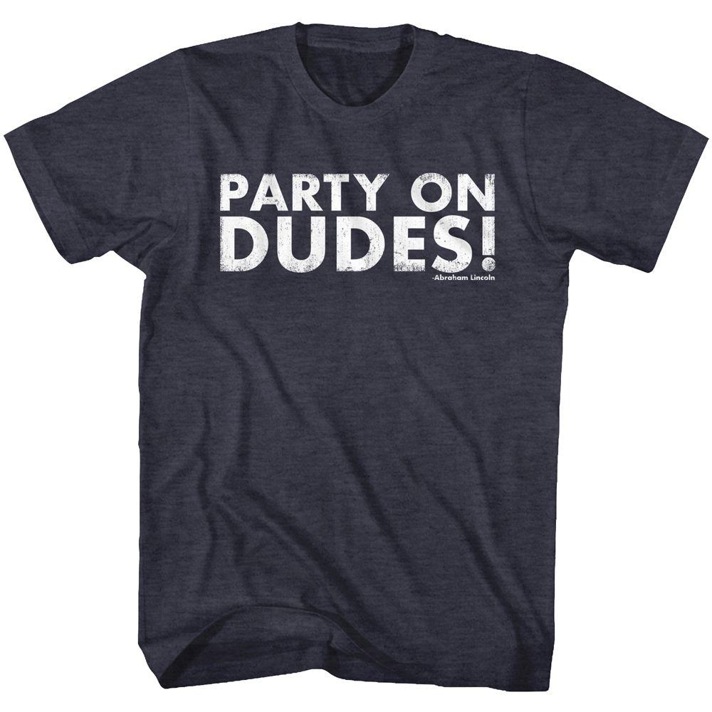 Bill And Ted Par Tay! T-Shirt
