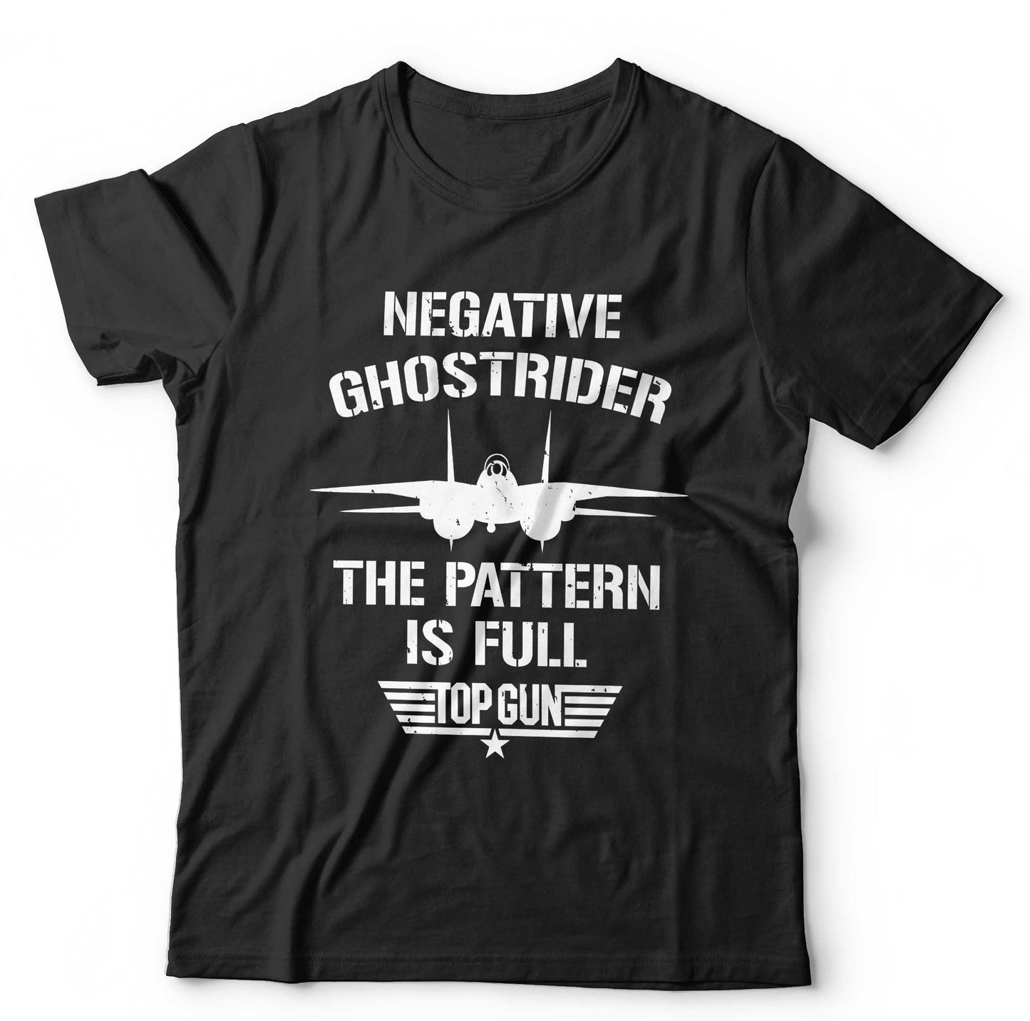 Negative Ghost Rider The Pattern Is Full Ã¢â‚¬â€œ Top Gun T-Shirt Unisex