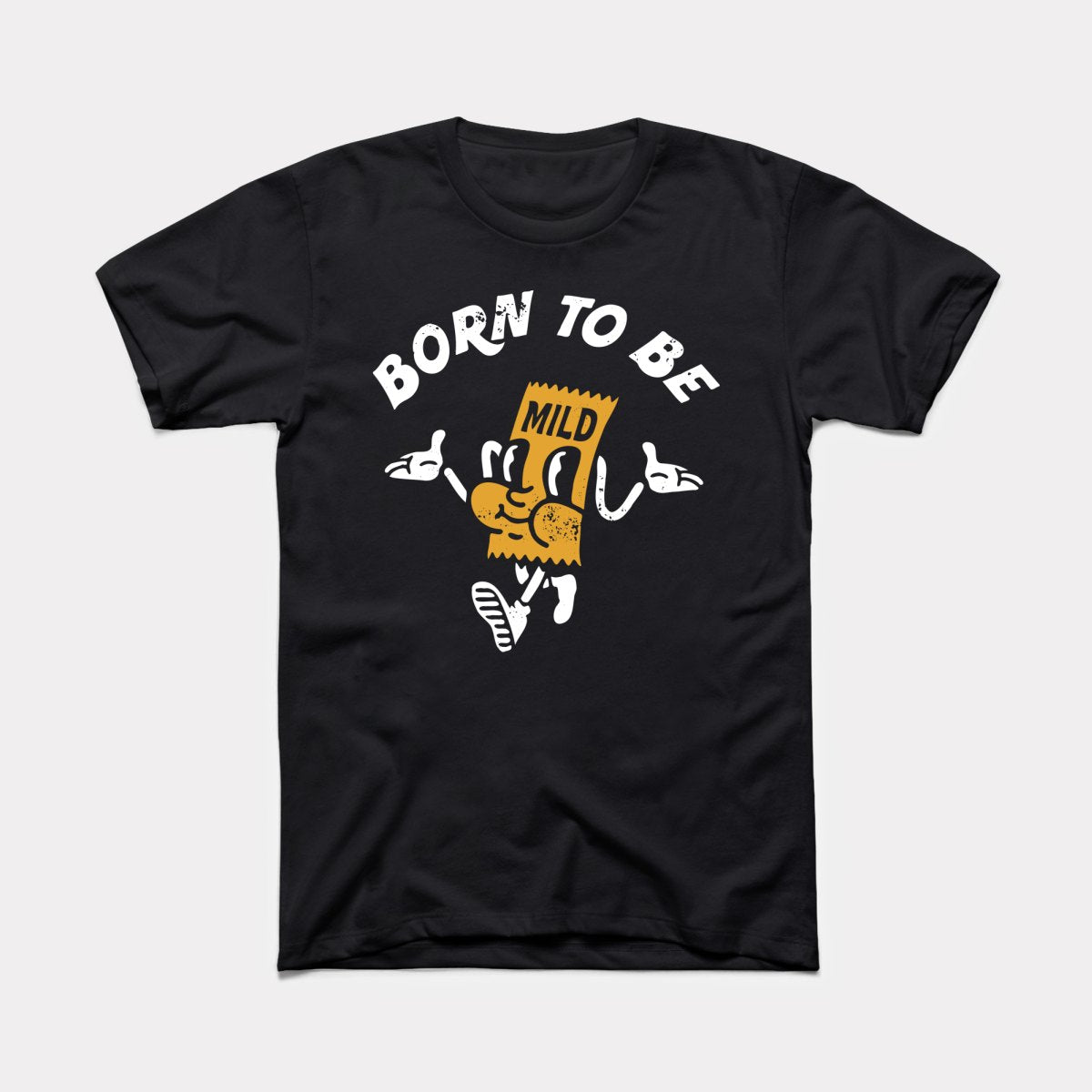 Born To Be Mild Adult Unisex Tee