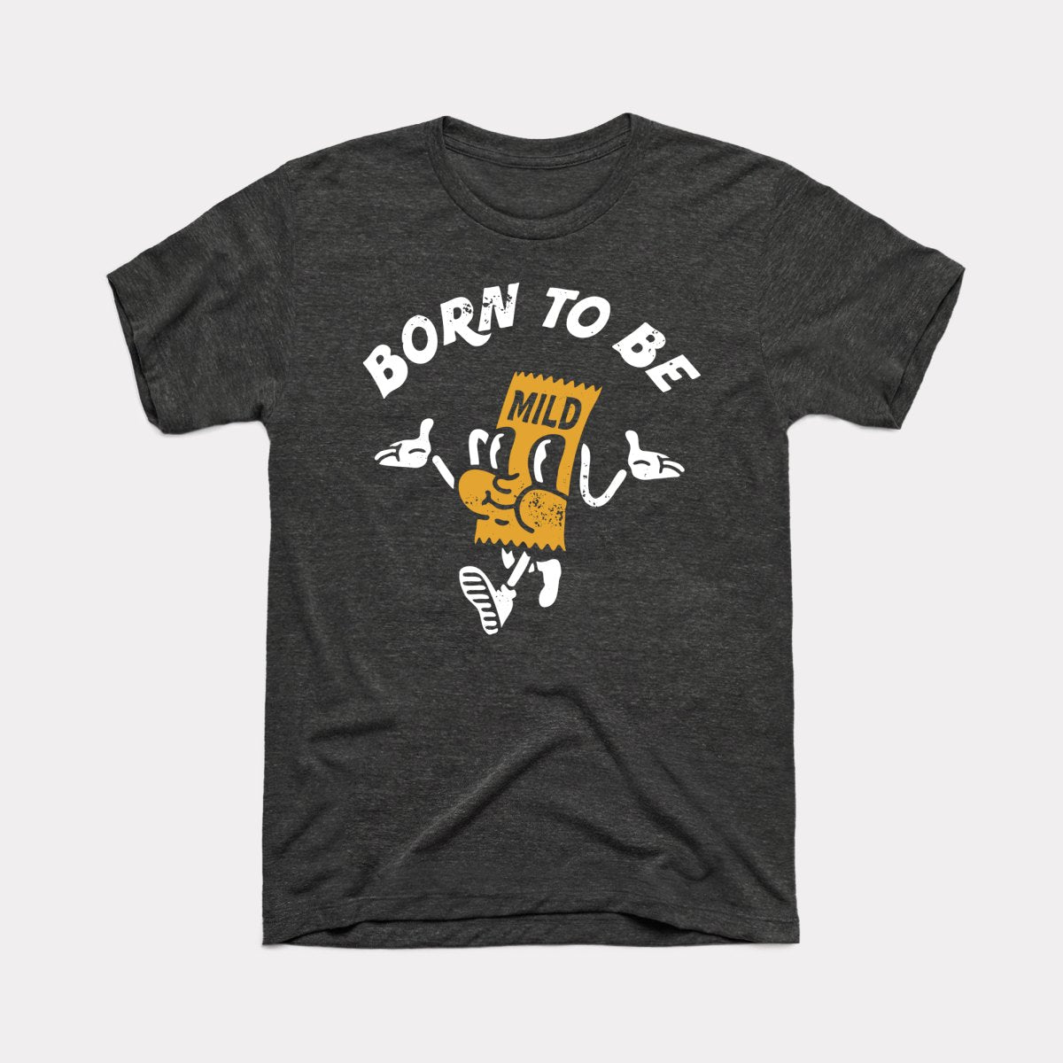 Born To Be Mild Adult Unisex Tee
